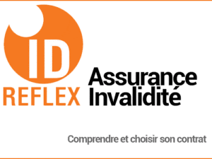 ID Reflex’ Assurance invalidité
